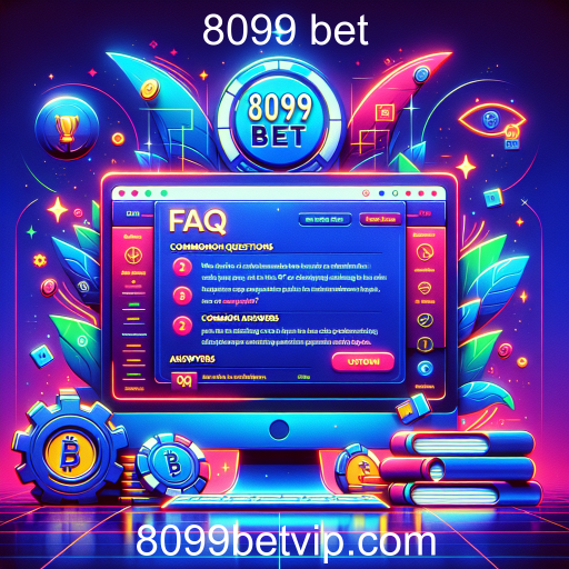 Entendendo a Categoria de FAQs em 8099 Bet: Um Guia Completo